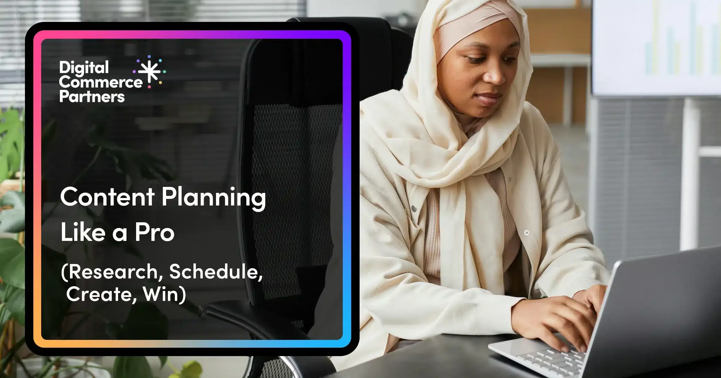 Content Planning Like a Pro: Research, Schedule, Create, Grow
