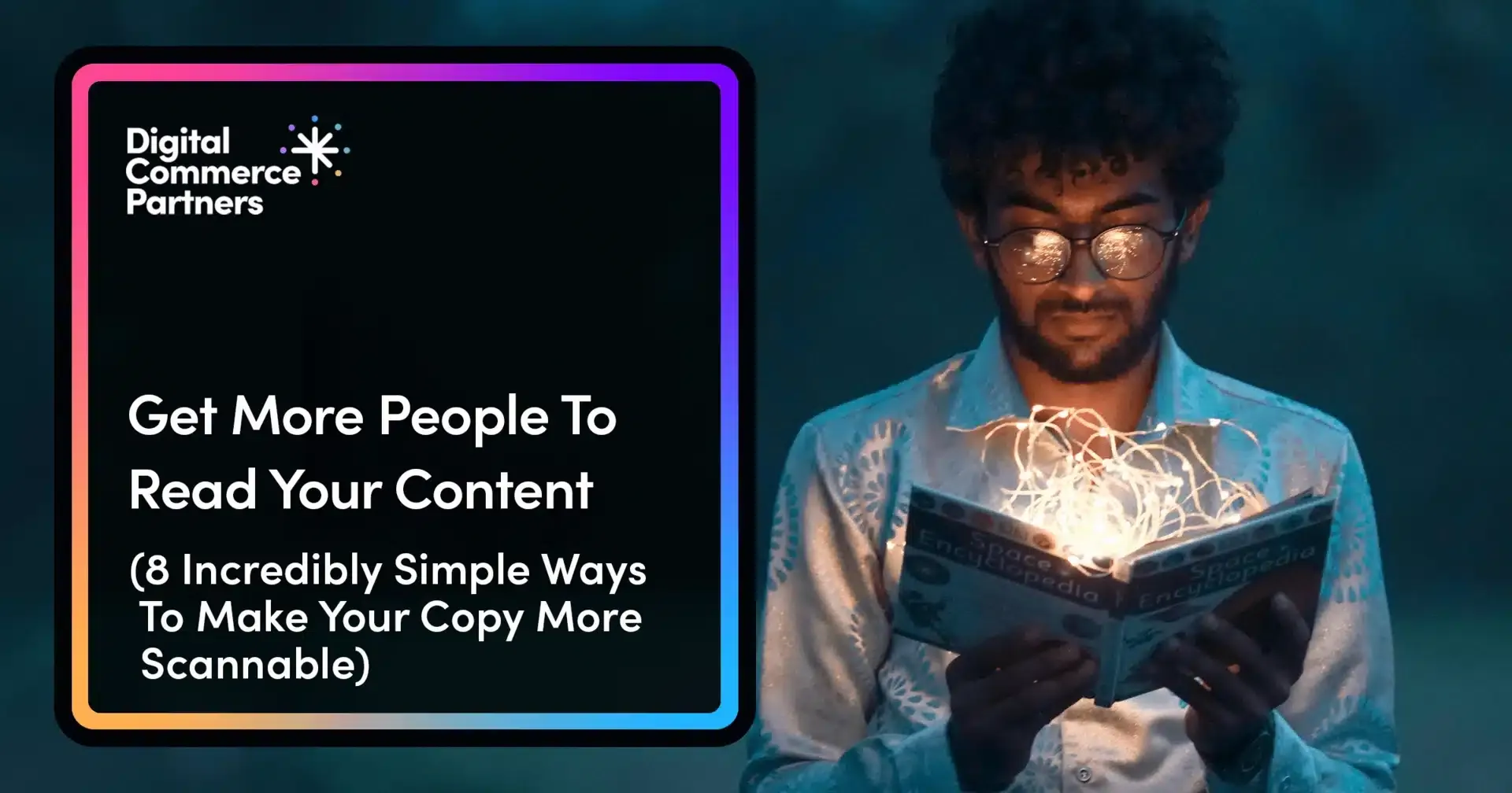 8 Incredibly Simple Ways to Get More People to Read Your Content