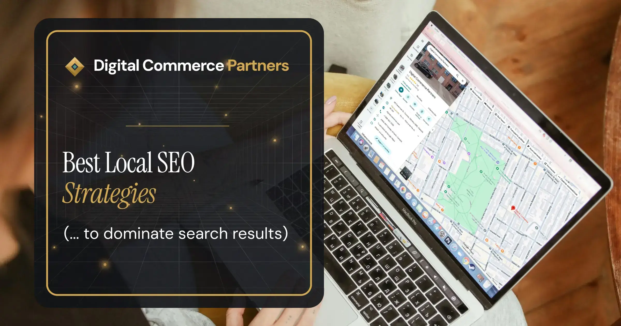 Best Local SEO Strategies to Dominate Local Search Results | DCP