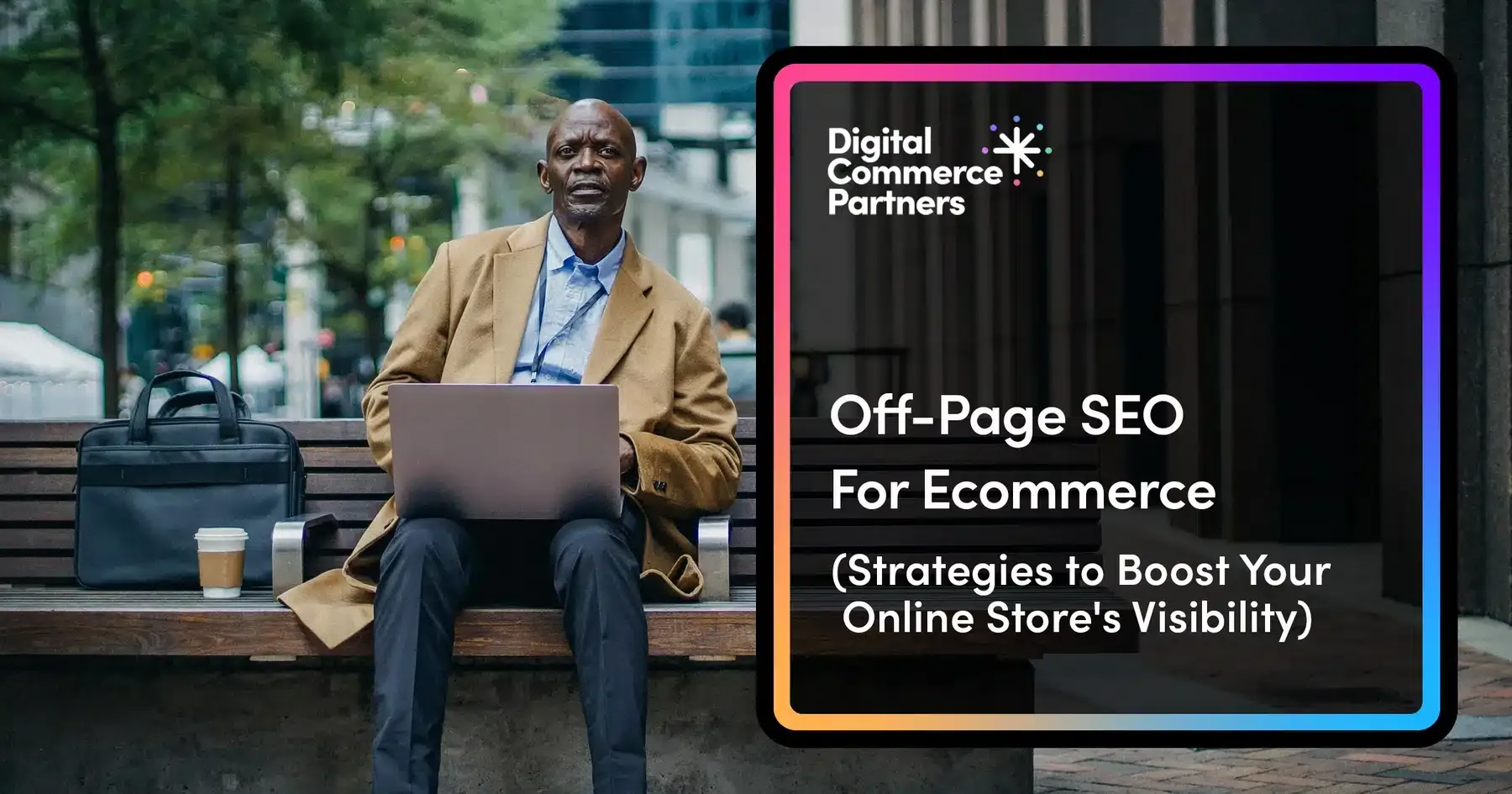 Off-Page SEO for Ecommerce: Strategies to Boost Your Online Store's Visibility