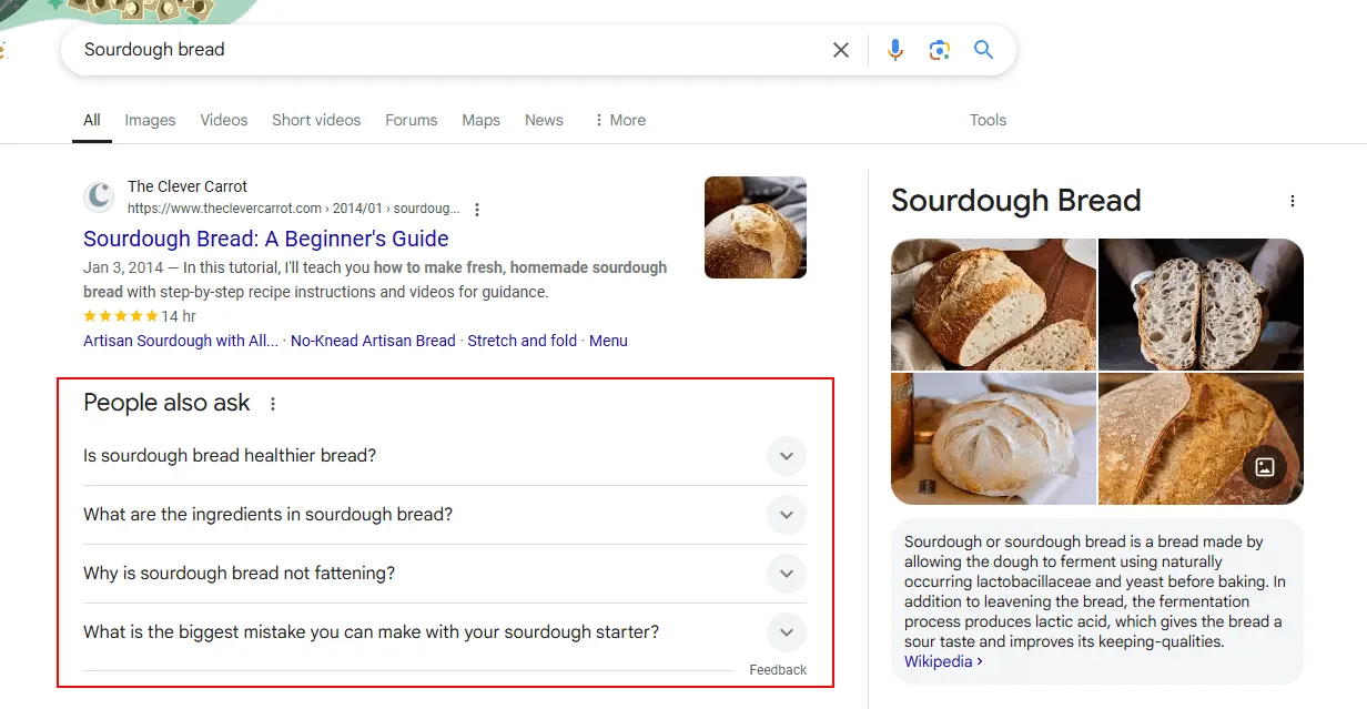 Sourdough bread people also ask